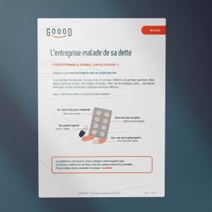 L'entreprise malade de sa dette L'entreprise malade de sa dette